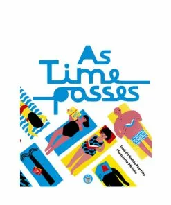 Design For Today As Time Passes