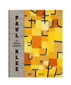 Hatje Cantz Paul Klee: The Abstract Dimension
